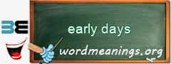WordMeaning blackboard for early days